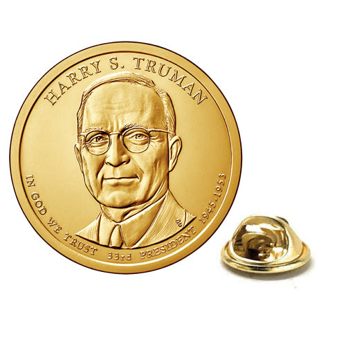 A gold-colored, enamel pin shaped like a dollar coin with Harry S. Truman's portrait, indicating its use as a lapel pin.